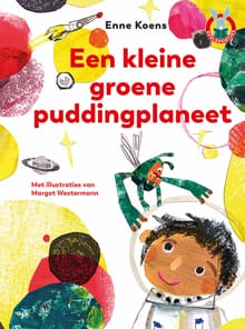 Een kleine groene puddingplaneet - Enne Koens, Margot Westermann