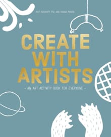 Create with artists - Rixt Hulshoff Pol, Hanna Piksen
