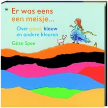 Er was eens een meisje... - Gitte Spee, G. Spee