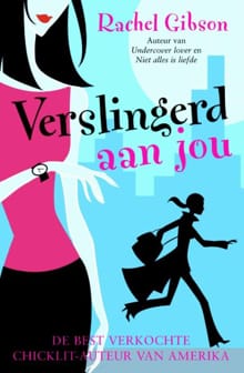 Verslingerd aan jou - Rachel Gibson
