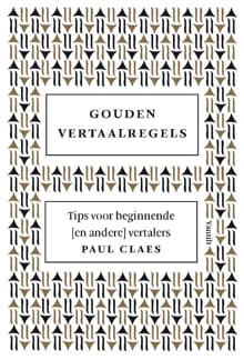 Gouden vertaalregels - Paul Claes