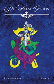 De Valse Prins - Rob Manders