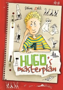 Hugo's masterplan - Sabine Zett