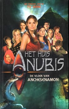 Het Huis Anubis 7: De Vloek Van Anchesenamon - Alexandra Penrhyn-Lowe, Alexandra Penrhyn Lowe