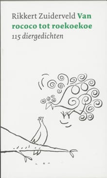 VAN ROCOCO TOT ROEKOEKOE - Rikkert Zuiderveld