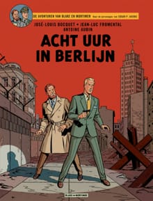 Acht uur in Berlijn - Jean-Luc Fromental, Jose-Louis Bocquet