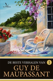 De beste verhalen van Guy de Maupassant - 1 - Guy de Maupassant
