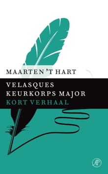 Velasques Keurkorps Major - Maarten 't Hart