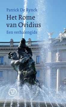 Het Rome van Ovidius - Patrick De Rynck, Patrick de Rynck