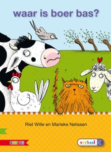 Waar is Boer Bas? - AVI M3 - Riet Wille