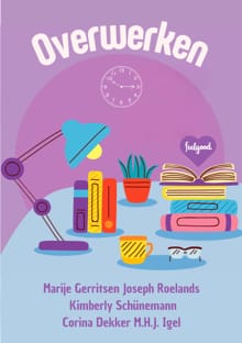 Overwerken - Marije Gerritsen, Joseph Roelands, ...