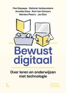 Bewust digitaal - Fien Depaepe, Stefanie Vanbecelaere, ...