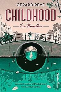 Childhood. Two Novellas -  Reve, Gerard, Gerard Reve