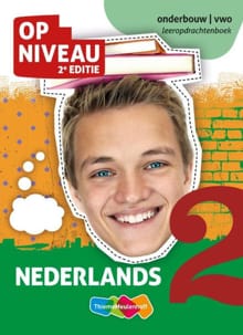 Op niveau - Nederlands 2 - Leeropdrachtenboek - Evelien Otte, Geertje Plug, ...