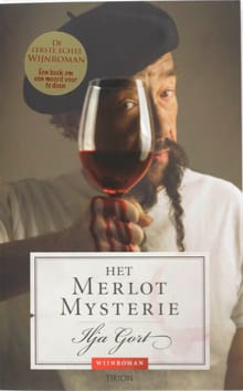 Het Merlot mysterie - Ilja Gort