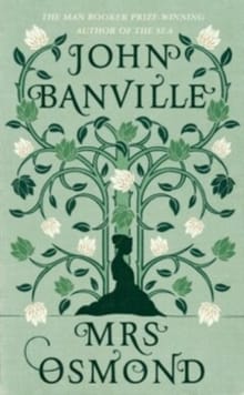 Mrs Osmond -  Banville, John, John Banville