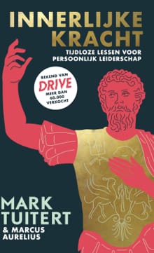 Innerlijke kracht - Mark Tuitert, Marcus Aurelius
