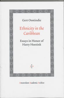 Ethnicity in the Caribbean - Gert Oostindie