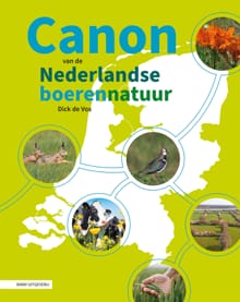 Canon van de Nederlandse boerennatuur - Dick de Vos