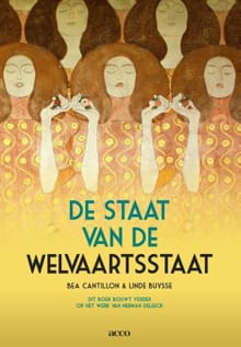 De Staat van de Welvaartsstaat - Bea Cantillon, Linda Buysse, ...