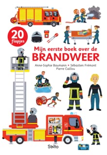 Mijn eerste boek over de brandweer - Anne-Sophie Baumann, Sébastien Frémont