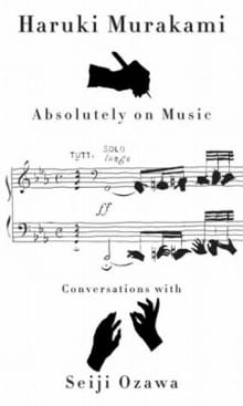Absolutely on music - Haruki Murakami