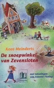 De snoepwinkel van Zevensloten -  Meinderts, Koos Meinderts