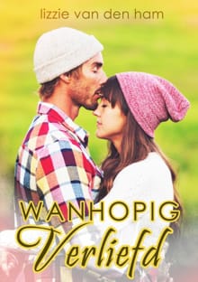 Wanhopig verliefd - Lizzie van den Ham