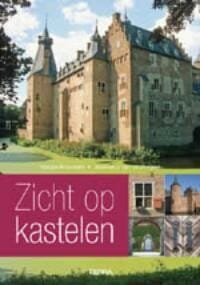 Zicht op kastelen - Marjan Brouwers, Jeannette Van Ditzhuijzen, ...