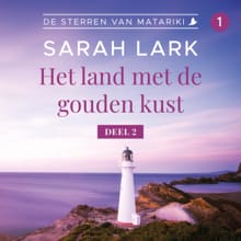 Het land met de gouden kust - 2 - Sarah Lark
