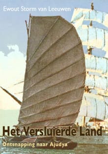 Het Versluierde Land - Ontsnapping naar Ajudya - Ewout Storm van Leeuwen