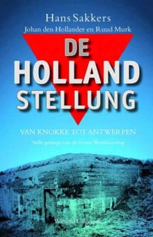 De Hollandstelling - Hans Sakkers, Johan Den Hollander, ...