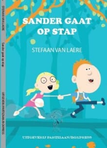 Sander gaat op stap - Stefaan van Laere, Stefaan Van Laere