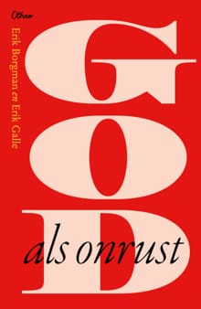 God als onrust - Erik Borgman, Erik Galle
