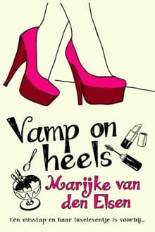 Vamp on heels - Marijke van den Elsen