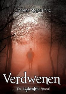 Verdwenen - The Lakeside Special - Sabina Stepanovic