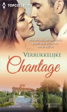 Verrukkelijke chantage - Penny Jordan, Jennie Lucas, ...