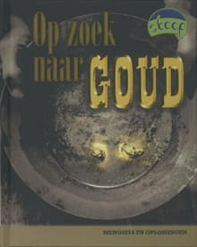 Op zoek naar goud - Paul Mason