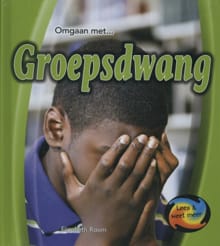 Groepsdwang - Elizabeth Raum