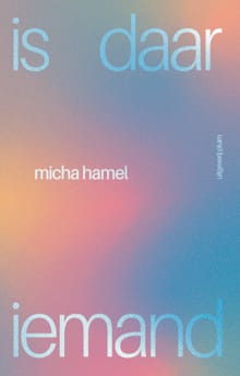 is daar iemand - Micha Hamel