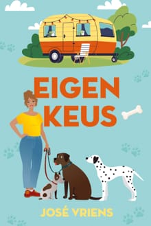 Eigen keus - José Vriens