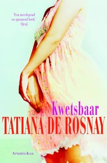Kwetsbaar - Tatiana de Rosnay