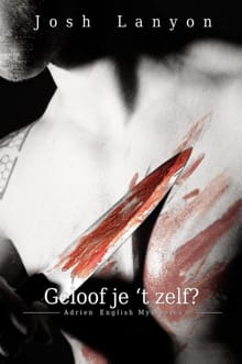 Geloof je 't zelf? - Josh Lanyon