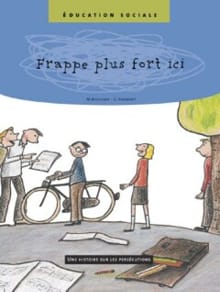 Frappe plus fort ici! - Marijke Bisschop, Detty Verreydt, ...