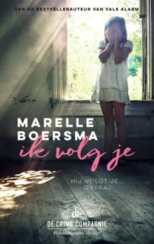 Ik volg je - Marelle Boersma