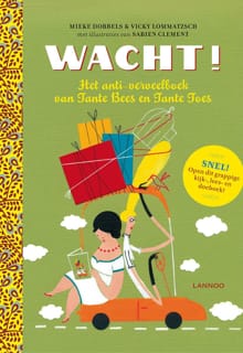 Wacht! - Mieke Dobbels, Vicky Lommatzsch, ...
