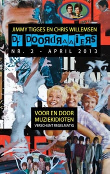 De doordraaiers nr. 2 april 2013 - Jimmy Tigges, Chris Willemsen