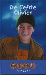 De liefste Olivier - D. Remmerts De Vries, D. Remmerts De Vries, ...