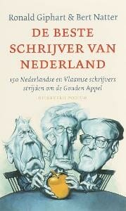 De beste schrijver van Nederland - R. Giphart, B. Natter