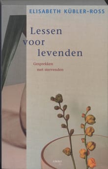 Lessen voor levenden - Elisabeth Kübler-Ross